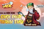 Tam Quốc AFK - Game đấu tướng dành cho người bận rộn chính thức ra mắt tại Việt Nam