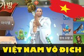 Game thủ Việt "sừng sững" trên BXH Hàn Quốc chỉ sau 3 tiếng mở server, biết danh tính ai cũng phải thốt lên: Huyền thoại!