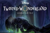 Disney Twisted-Wonderland: Game mobile cổ tích mới mẻ vô cùng hấp dẫn