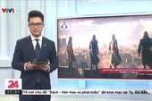 VTV đưa tin: Assassin's Creed Unity thực sự có thể giúp phục dựng Nhà thờ Đức Bà Paris