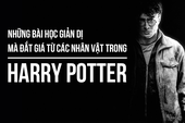 Harry Potter và những bài học cuộc sống đắt giá phía sau từng nhân vật