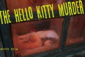 Thủ tiêu xác bằng thú nhồi bông Hello Kitty - kỳ án khó quên nhất của Hong Kong 1999