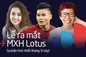 Lễ ra mắt MXH Lotus chính là sự kiện hot nhất tháng 9 này: Gây bão từ ngay chiếc thiệp mời "ma thuật", dự kiến quy tụ hàng trăm celebs, creators hàng đầu Việt Nam