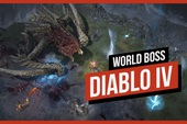 Săn boss thế giới, kiếm đồ hoàng kim, Diablo IV sẽ vực dậy kỷ nguyên của game nhập vai trực tuyến