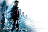 Quantum Break tung trailer "ảo" như phim