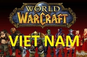 Thêm một địa chỉ chơi "free" World of Wacraft tại Việt Nam