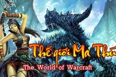 Game giống... World of WarCraft tại Việt Nam