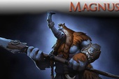 Tiểu sử Hero DotA 2: Magnus the Magnoceros