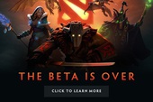 DOTA 2 chính thức kết thúc giai đoạn beta