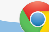 Chrome 17 ra mắt: Thêm tính năng tải trang trước và tăng cường bảo vệ