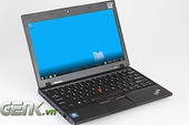 Cảm nhận Lenovo Thinkpad X120e: Nhỏ nhẹ, giá vừa, nhiều điểm cộng