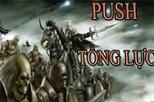 Cùng tìm hiểu về chiến thuật push tổng lực (Phần II)