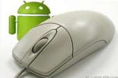 Dùng điện thoại Android làm chuột máy tính