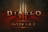 Diablo III patch 1.0.2 có gì mới?