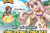 iGà tặng Giftcode khủng đón server mới Gà Bông