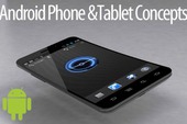Top 10 concept máy tính bảng và điện thoại Android