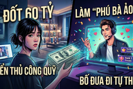 Bi kịch "phú bà ảo": Nữ sinh 19 tuổi "đốt" 60 tỷ tiền công quỹ tặng quà streamer, đẩy bố vào cảnh phá sản