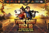Vang Danh Thiên Hạ "chơi bạo" tặng quà Vip cho những tựa game lão làng