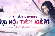Đại hội Tiên Kiếm Hoa Thiên Cốt - làn gió lạ E-Sports cho làng game Việt
