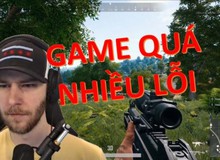 Ngán ngẩm với sự hỗn độn của PUBG, streamer "con cưng" cũng phải tuyên bố giải nghệ, rời khỏi dead game