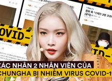 Xác nhận Chungha chính là ca sĩ Hàn nổi tiếng có 2 nhân viên nhiễm COVID-19, công bố kết quả xét nghiệm của cả ekip