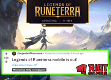HOT: Hướng dẫn game thủ tải và chơi Huyền Thoại Runeterra ngay trên mobile, có cả Android và iOS