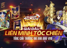 Tam Quốc Tốc Chiến bất ngờ tổ chức giải đấu liên server, tổng giải thưởng lên tới 100 triệu đồng