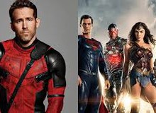 "Deadpool" Ryan Reynolds "tự vả" cực mạnh khi đòi đóng cameo ở Justice League bản mới?