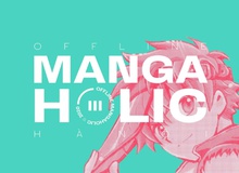 Sự kiện offline đình đám lần thứ 3 của MangaHolic: Sau Hà Nội, Tp.HCM sẽ là điểm đến tiếp theo