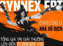 Synnex FPT  tổ chức giải đấu Giải đấu LMHT 'Ở nhà cũng là nhà vô địch' với tổng giải thưởng trị giá 85.000.000VNĐ