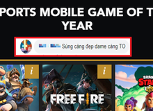Có bất công không khi game Việt Free Fire lọt đề cử “Game Mobile của năm”, người Việt vẫn chê bai?