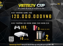 Tải app theo dõi, nhận ngay 400 triệu - cùng ủng hộ các tuyển thủ Việt Nam tham dự ViettelTV Cup lần I