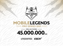 Giải đấu Mobile Legends: Bang Bang Pro Series, tổng giải thưởng 45.000.000 VNĐ, bước đệm cho SEA GAMES 31