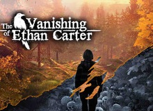 Tải miễn phí game trinh thám, kinh dị The Vanishing of Ethan Carter