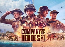 Nhanh tay chiến ngay Company of Heroes 3 đang miễn phí, game chiến thuật siêu cuốn đưa người chơi về thế chiến thứ hai khốc liệt