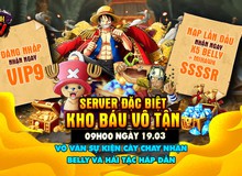 Tặng Luffy Gear 2 UR, Thức Tỉnh Haki tri ân game thủ bằng server siêu đặc biệt