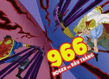 Phấn khích với cảnh băng Roger "combat" băng Râu Trắng, các fan cho rằng "anime One Piece cũng có được một tập ra trò"