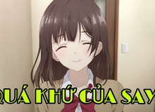 Quá khứ "bán thân" để sống qua ngày của Sayu sẽ được tiết lộ trong anime Cạo Râu Xong Tôi Nhặt Gái Về Nhà tập 9