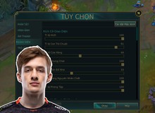 Cựu sao LMHT chỉ ra 3 mẹo cài đặt giao diện giúp game thủ "lên trình"