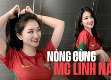Nóng cùng MC Linh Nắng, diện áo Bồ Đào Nha, sẵn sàng cháy cùng ‘anh Bảy’ tại mùa World Cup năm nay