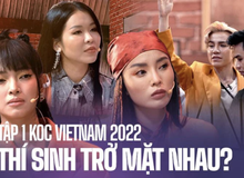 Tập 1 KOC VIETNAM 2022: Châu Bùi - Kỳ Duyên công bố luật chơi khắc nghiệt khiến dàn thí sinh trở mặt!