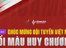 Đội tuyển VN đổi màu huy chương và đây là thứ game thủ Liên Quân nhận được từ sự "hào phóng" của NPH