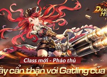 Dragon Hunters: Heroes Legend – Phiên bản mới thêm nhân vật Nữ Pháo Thủ