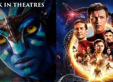 "Avatar" và "Spider-Man: No Way Home" trở lại rạp chiếu vào tháng 9 này, lý do là gì?
