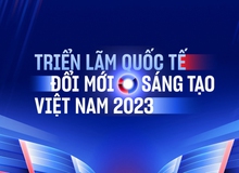 Triển lãm Quốc tế Đổi mới sáng tạo Việt Nam 2023 sắp diễn ra: Đây là tất cả những điều cần biết