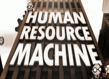 Thử làm lập trình viên trong game miễn phí Human Resource Machine