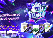 FC Online ra mắt sự kiện Dream Team Gắn Kết - Gặt Hết Vinh Quang