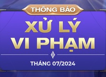 Liên Quân cấm gần 100 nghìn tài khoản, thể hiện tiêu chí “phạt nhầm còn hơn bỏ sót”