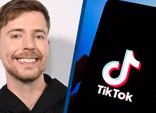 Mr. Beast vung tiền, sẵn sàng chi cả “tỷ đô” để làm điều "không tưởng" với TikTok