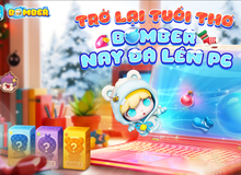 Bomber PC chính thức ra mắt: tái sinh ký ức Boom Online, rinh ngay skin FREE độc quyền